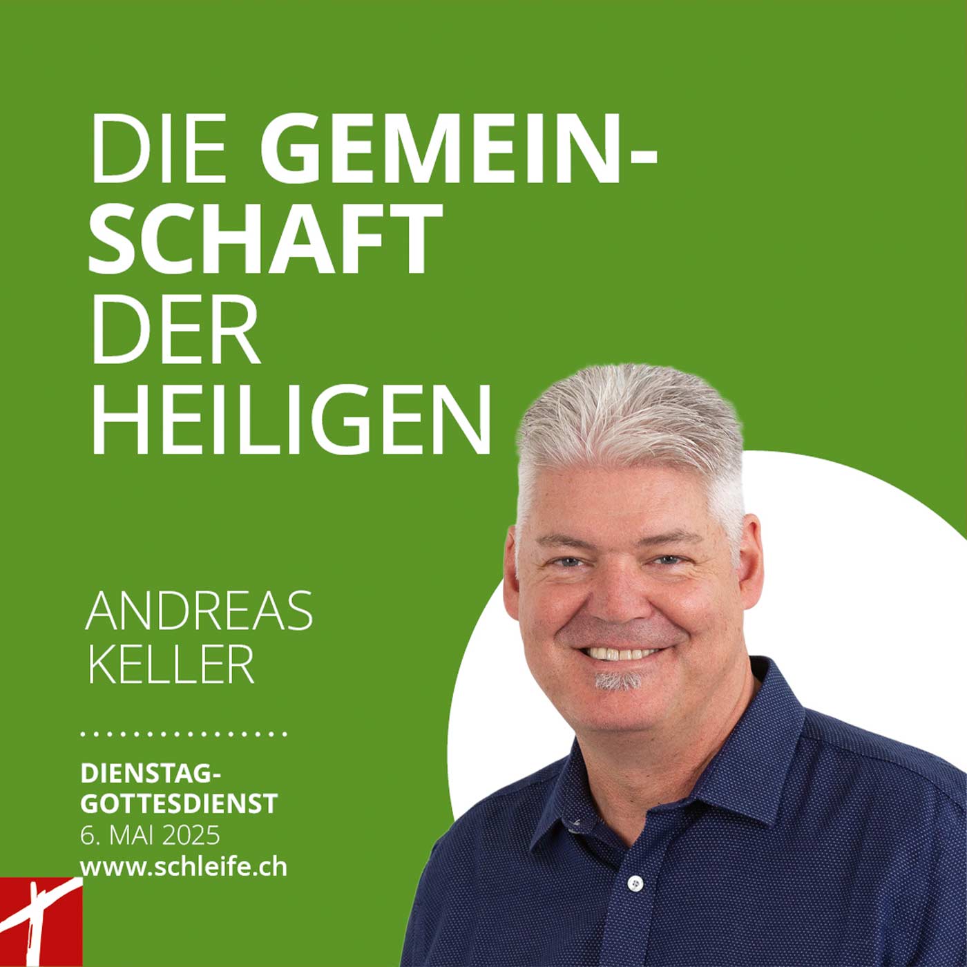 20250506 «Die Gemeinschaft der Heiligen» 20250506 «Die Gemeinschaft der Heiligen»