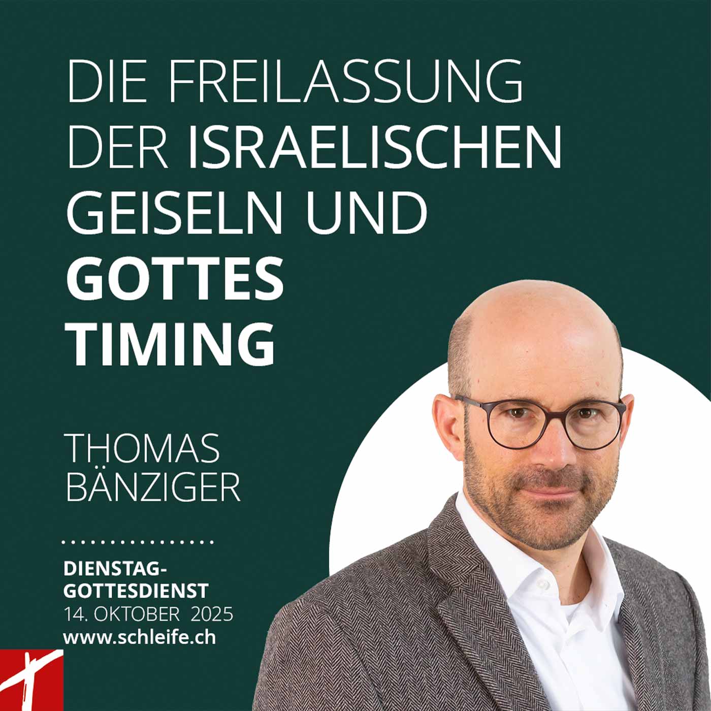 20251014 «Die freilassung der israelischen Geiseln und Gottes Timing» 20251014 «Die freilassung der israelischen Geiseln und Gottes Timing»
